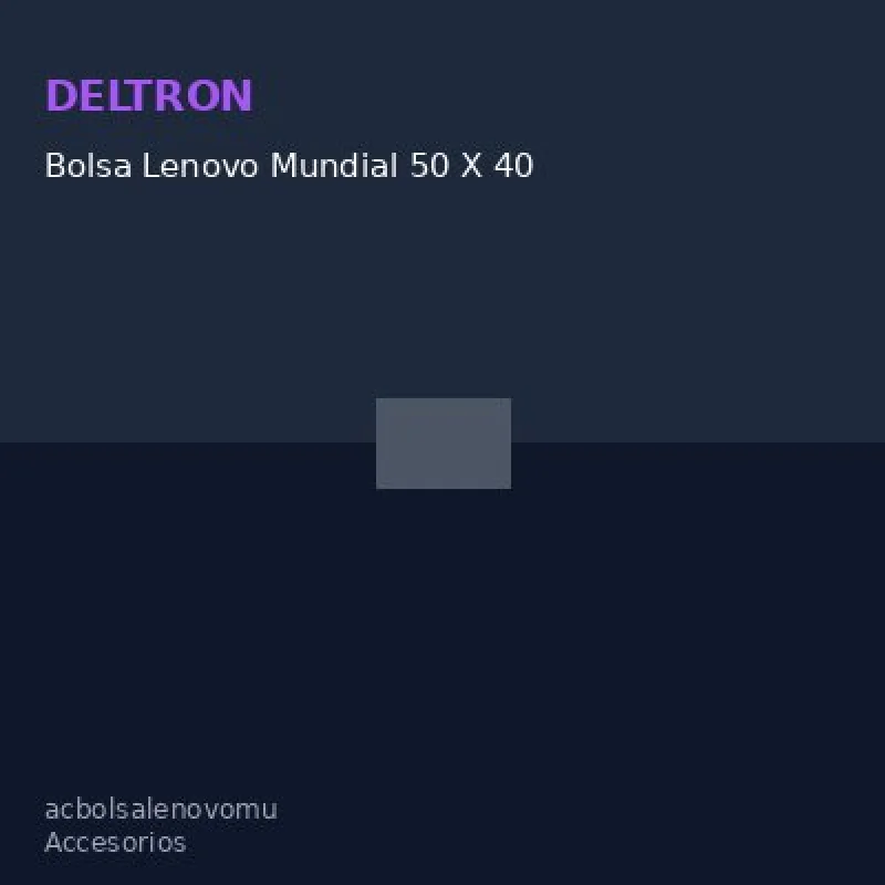 Bolsa Lenovo Mundial 50 X 40