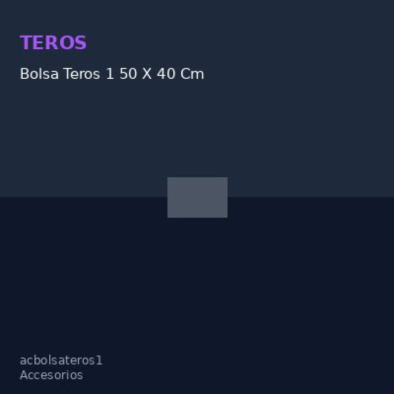 Bolsa Teros 1 50 X 40 Cm
