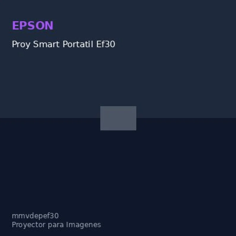 Proyector Epson Smart Portátil Ef-30El Proyector Smart Portátil Ef30 (P/N: V11Hc