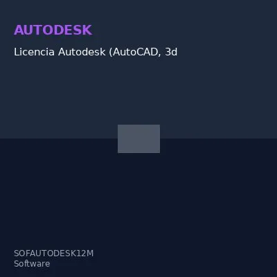 Licencia Autodesk (AutoCAD, 3ds Max y Maya) – Vigencia 12 meses