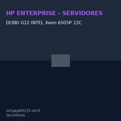 Dl380 G12 INTEL Xeon 6505P 12C